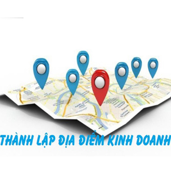 thành lập địa điểm doanh nghiệp